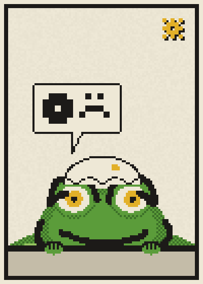 Glyph Alt #1, a pixel frog saying egg sad